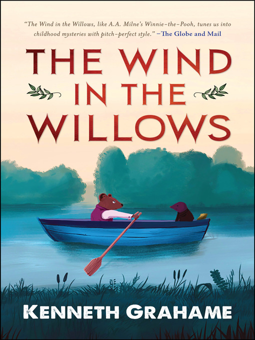 Title details for The Wind In the Willows by Kenneth Grahame - Available